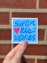 Clem & Co. - Support Public Libraries Sticker