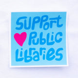 Clem & Co. - Support Public Libraries Sticker