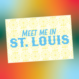 Green Bean Graphics - Postcard: Meet me in St.Louis
