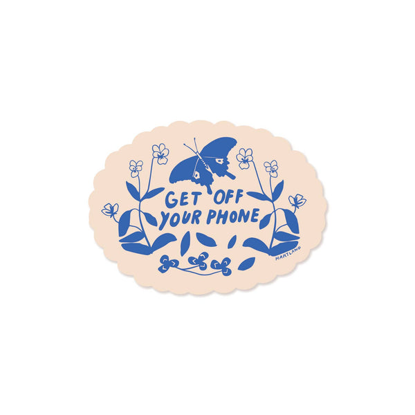 Hartland Cards - Sticker / get off your phone
