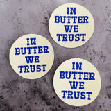 The Silver Spider - In butter we trust Sticker restaurant Foodie gifts bakery