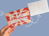 Green Bean Graphics - Postcard: I got this for you in St. Louis
