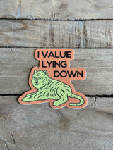 Brass Earth - I Value Lying Down Vinyl Sticker