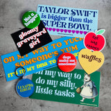 The Silver Spider - On my way to do my silly little tasks Bumper Sticker