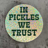 The Silver Spider - In pickles we trust Sticker restaurant Foodie gifts bakery