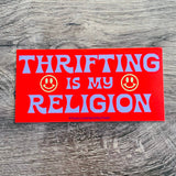 The Silver Spider - Thrifting is my Religion Bumper Sticker thrift smiley face