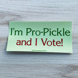 The Silver Spider - I’m pro pickle and I vote Bumper Sticker