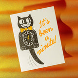 Bromstad Printing Co. - It's Been a Minute - Risograph Greeting Card